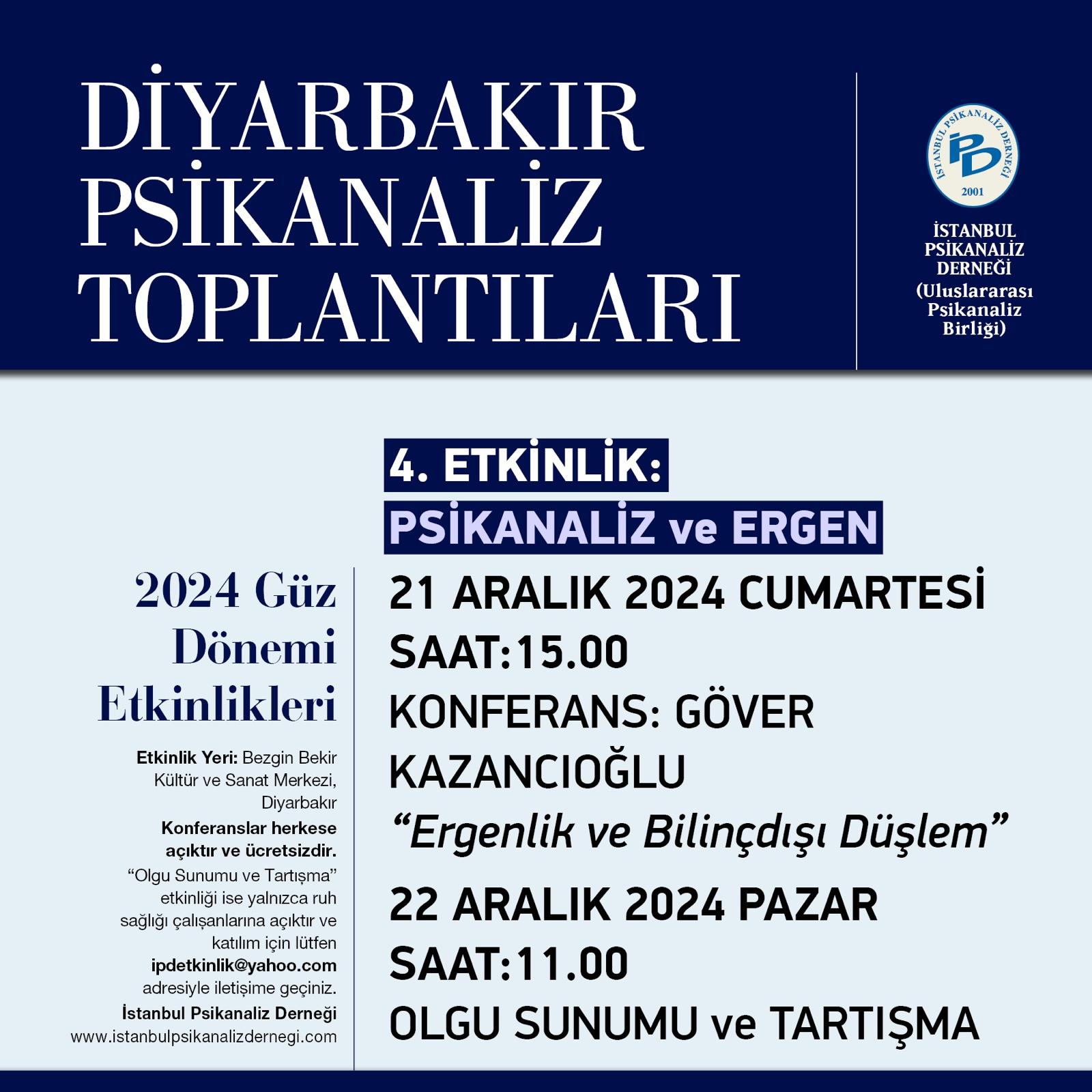 <p>Diyarbakır Psikanaliz Toplantıları - 2024 Güz Dönemi 2. Etkinlik</p>