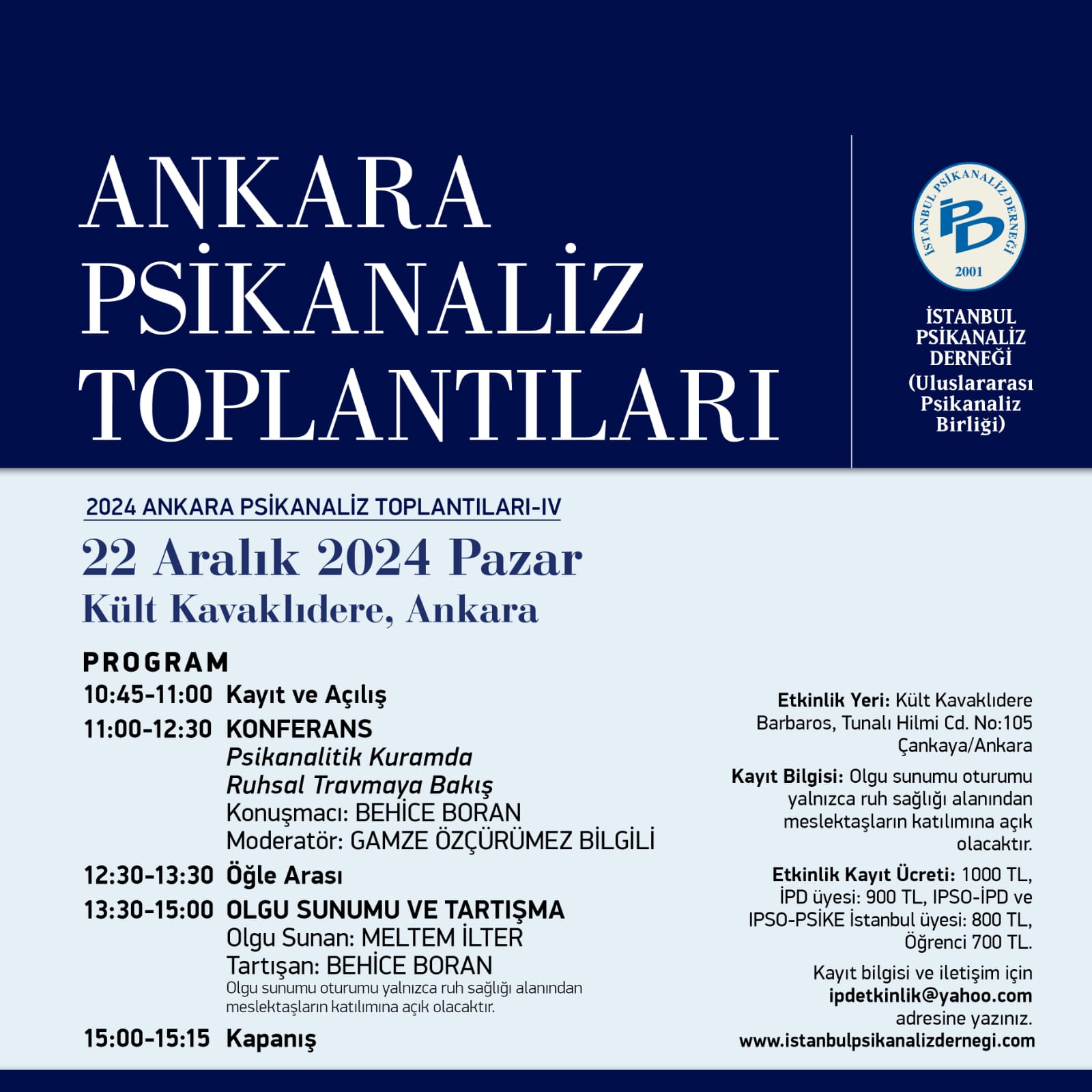 <p>2024 Ankara Psikanaliz Toplantıları - IV</p>