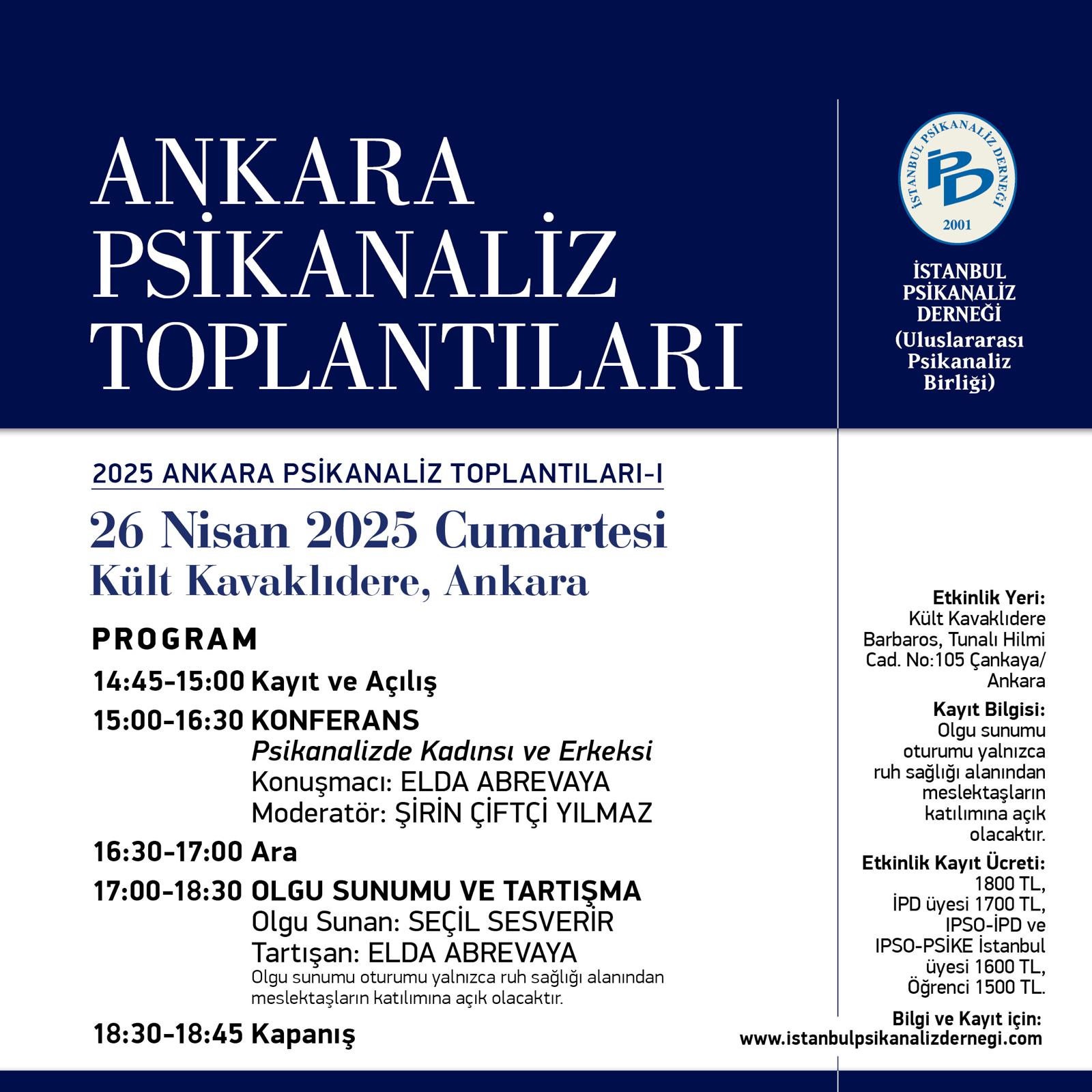 <p>2025 Ankara Psikanaliz Toplantıları - I</p>