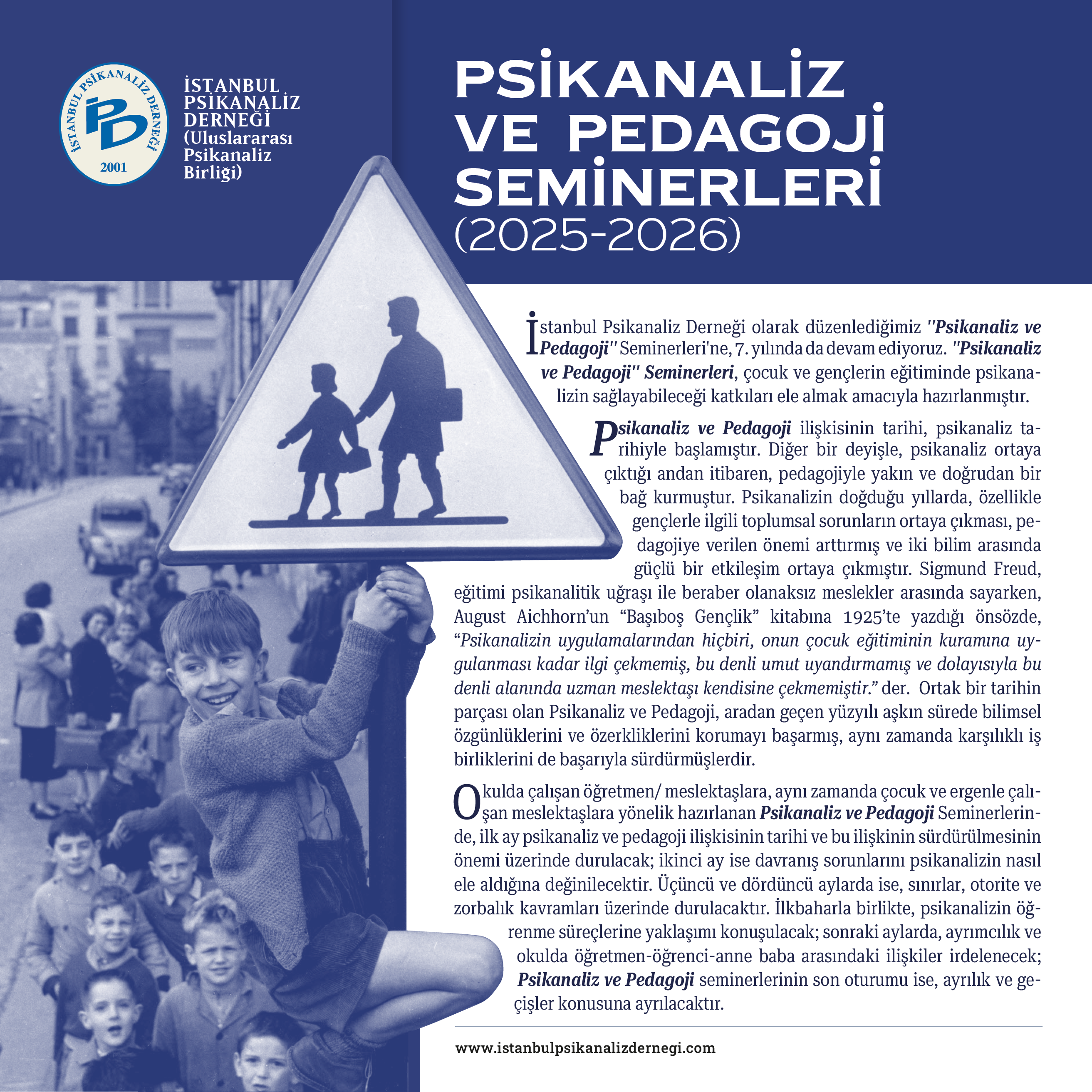 <p>Psikanaliz ve Pedagoji Seminerleri 2025 - 2026 Dönemi</p>